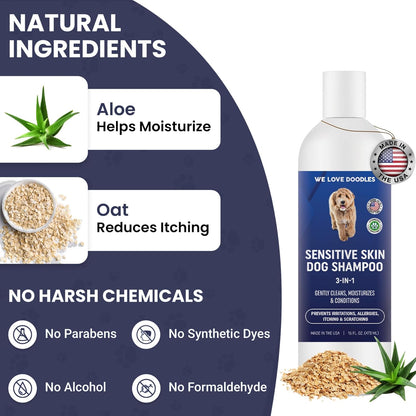 Premium 3-in-1 Sensitive Skin Dog Shampoo, Great for Allergies, Itching, Scratching, Anti-Itch Shampoo for Dogs with Oatmeal & Aloe, Made in USA, Natural Ingredients, 16 oz [We Love Doodles]